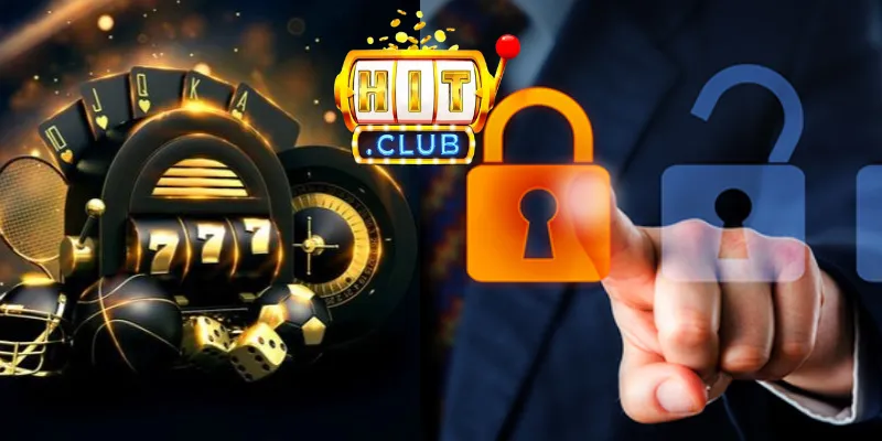 Nội dung cơ bản trong chính sách bảo mật Hitclub