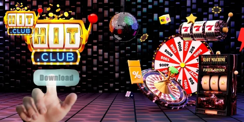 Quá trình tải Hitclub để sử dụng mang lại nhiều lợi ích